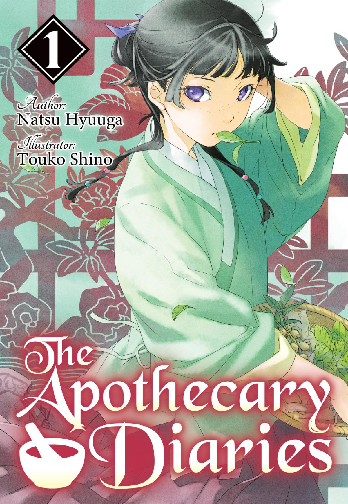 The Apothecary Diaries Volume 1 1st Edition Natsu Hyuuga