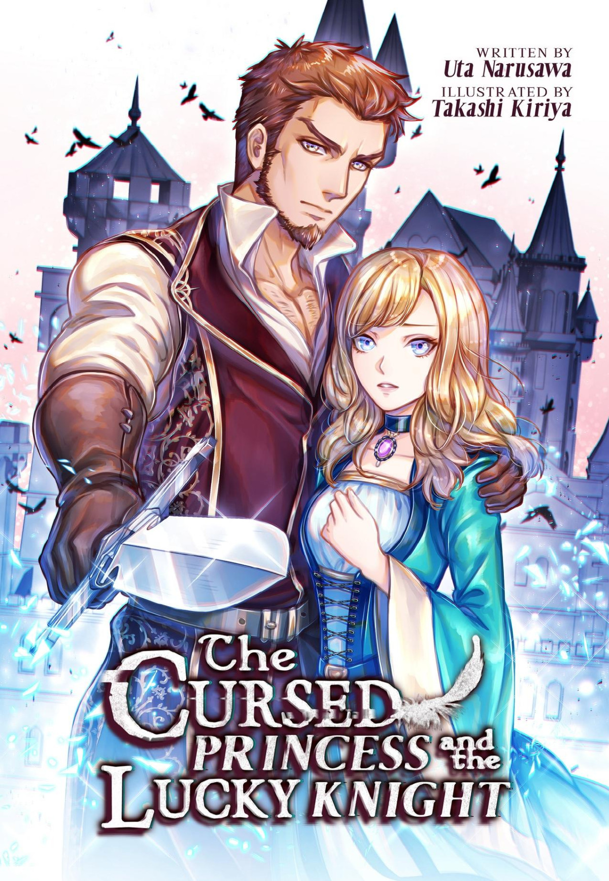 The Cursed Princess And The Lucky Knight Uta Narusawa