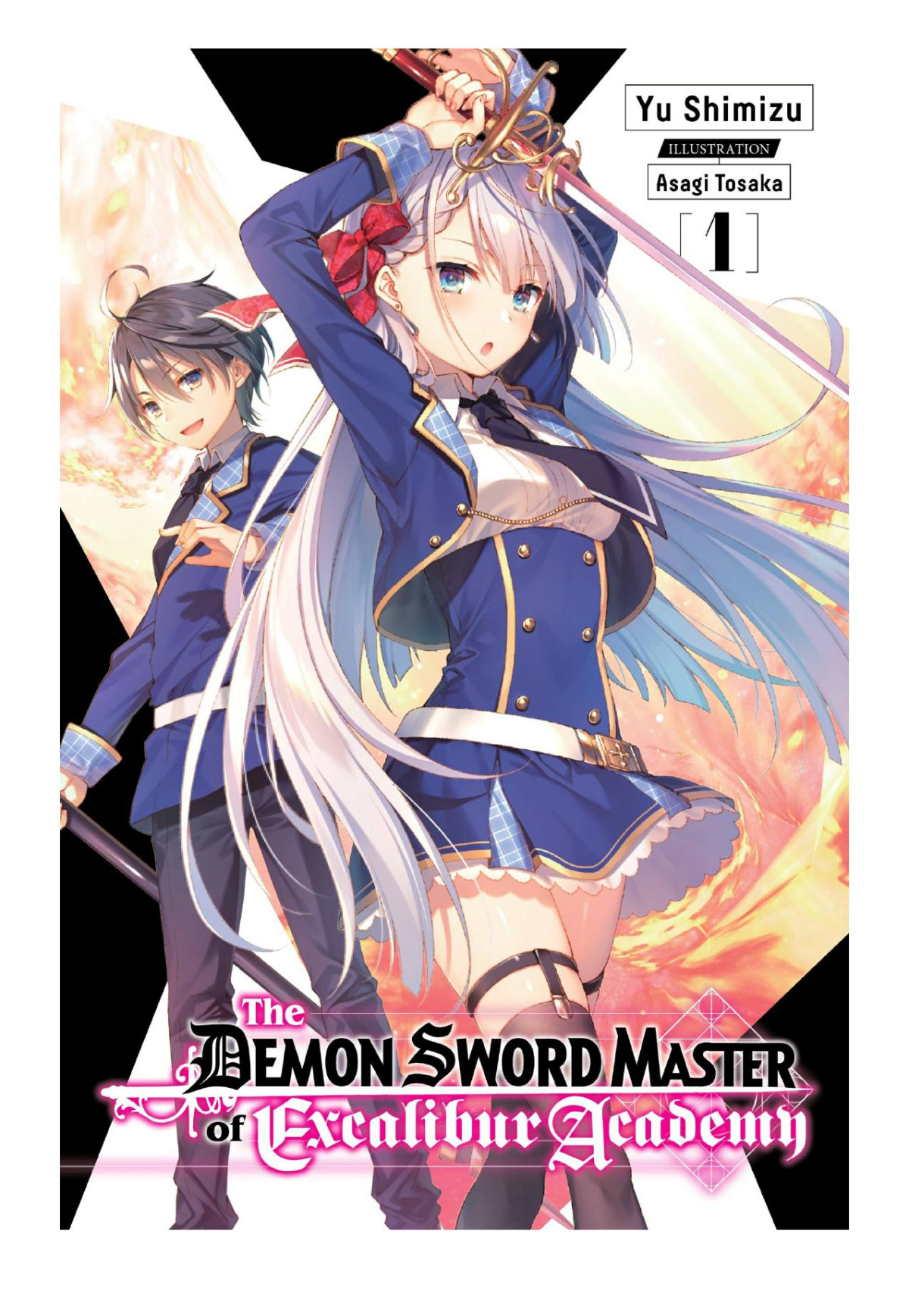 The Demon Sword Master Of Excalibur Academy Vol 1 Yu Shimizu Asagi Tosaka