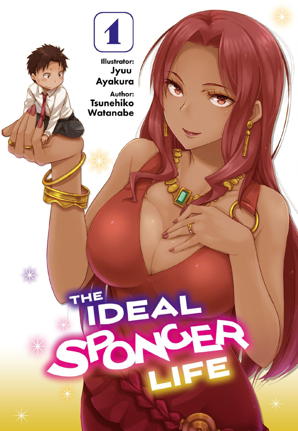 The Ideal Sponger Life Volume 1 Tsunehiko Watanabe