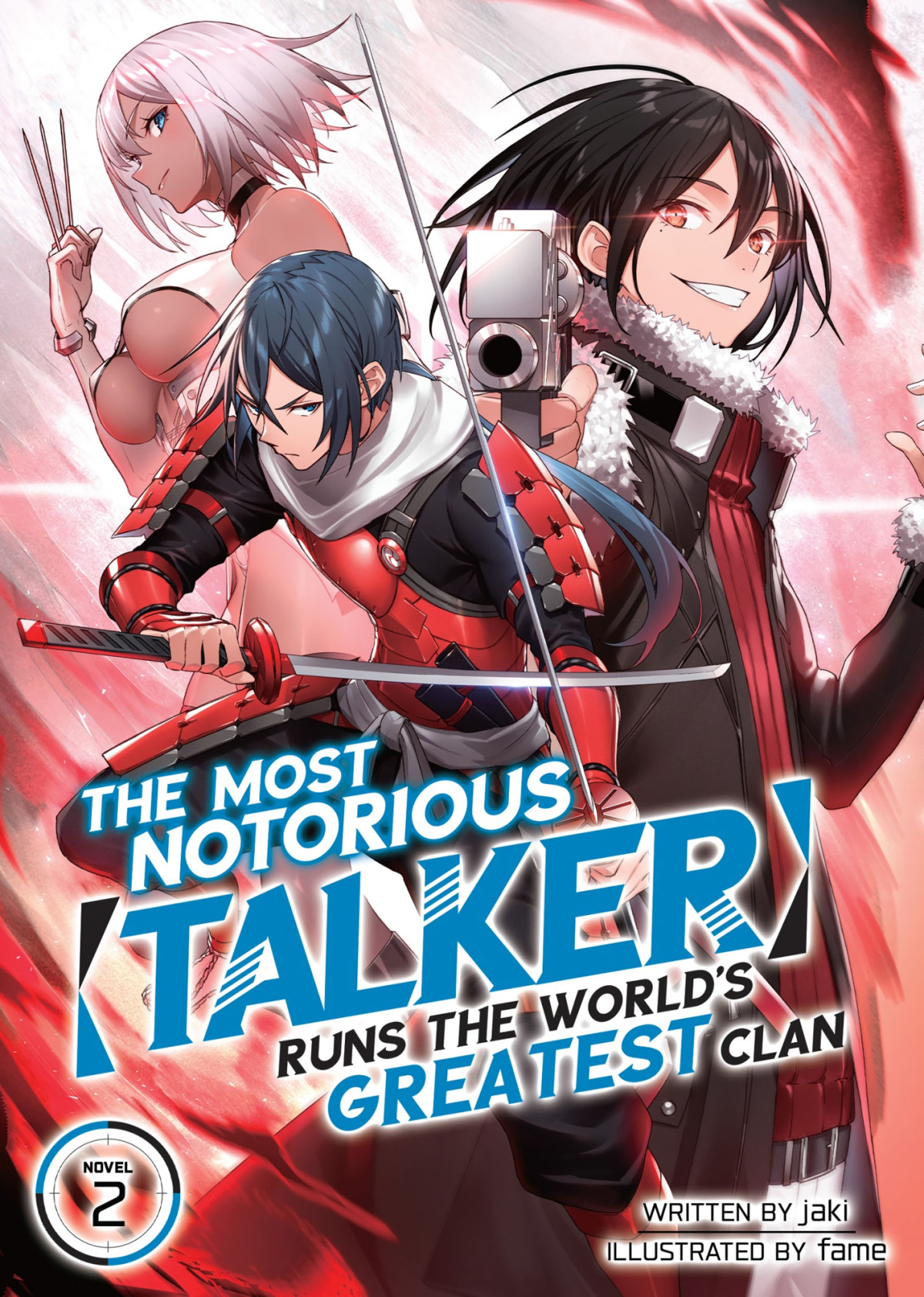 The Most Notorious Talker Runs The Worlds Greatest Clan Vol 2 Jaki
