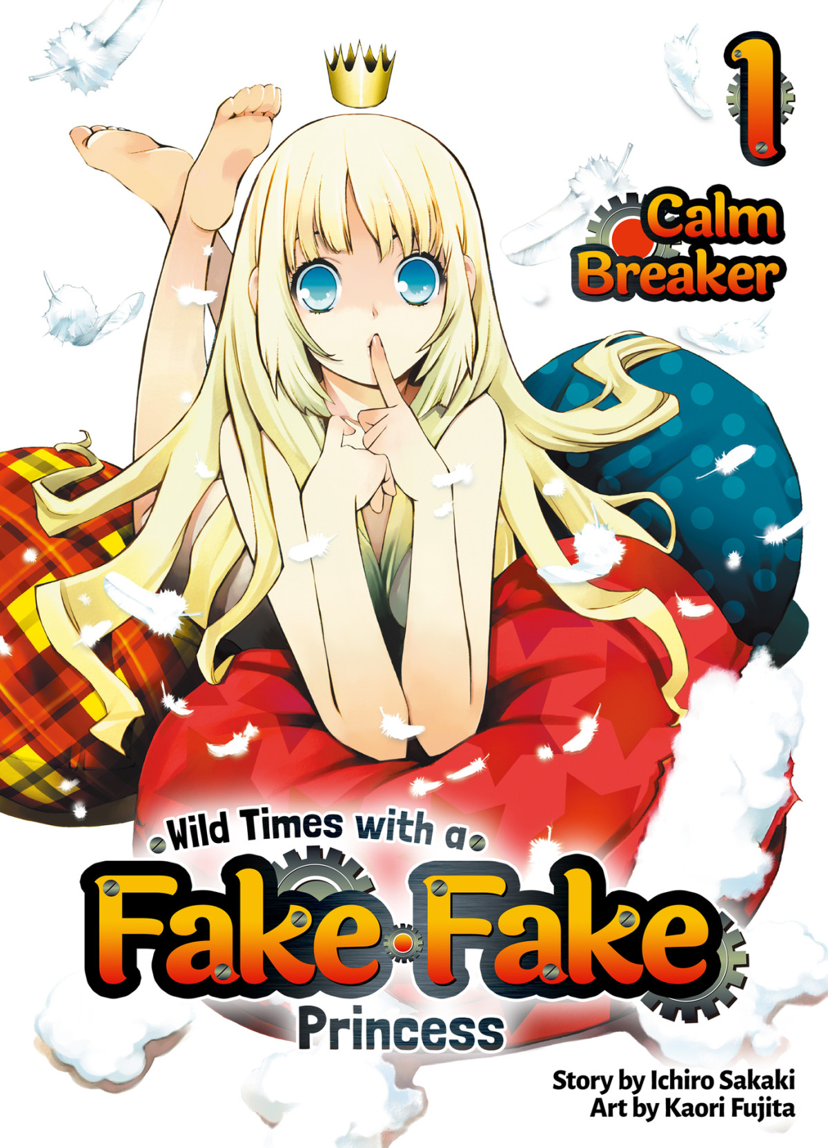 Wild Times With A Fake Fake Princess Volume 1 Sakaki Ichiro