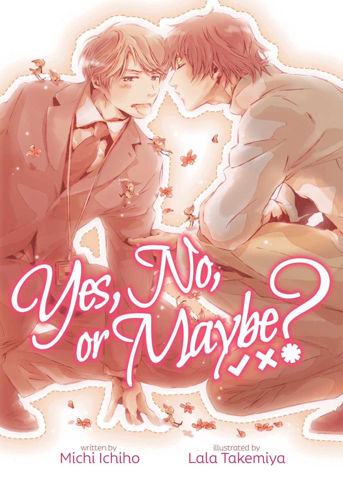 Yes No Or Maybe Light Novel Michi Ichiho