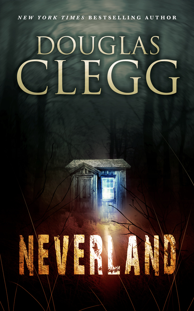 Neverland Reprint Douglas Clegg