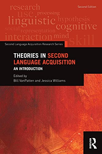Theories In Second Language Acquisition Unknown
