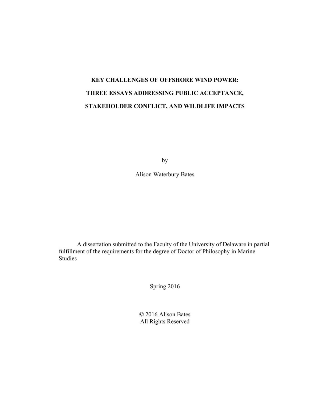 Key Challenges Of Offshore Wind Power Three Essays Addressing Public Acceptance Stakeholder Conflict And Wildlife Impacts Alison Waterbury Bates