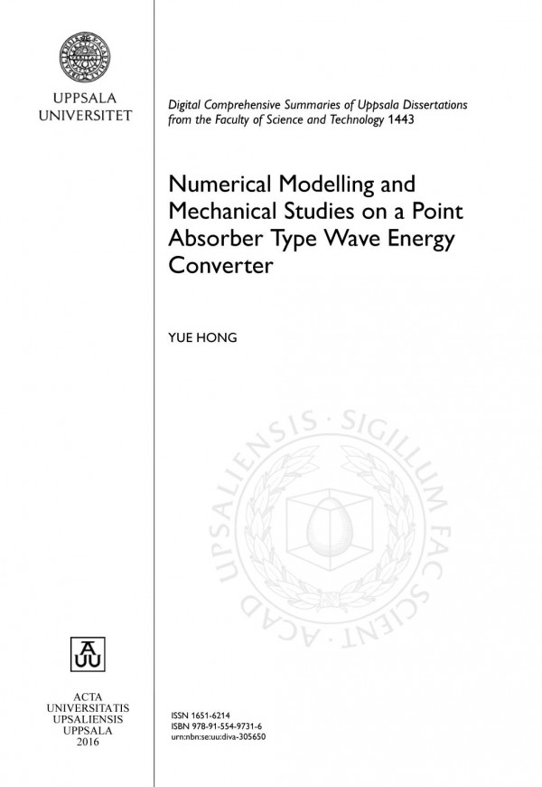 Numerical Modelling And Mechanical Studies On A Point Absorber Type Wave Energy Converter Yue Hong