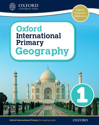 Oxford International Primary Geography Student Book 1 Uk Ed Jennings