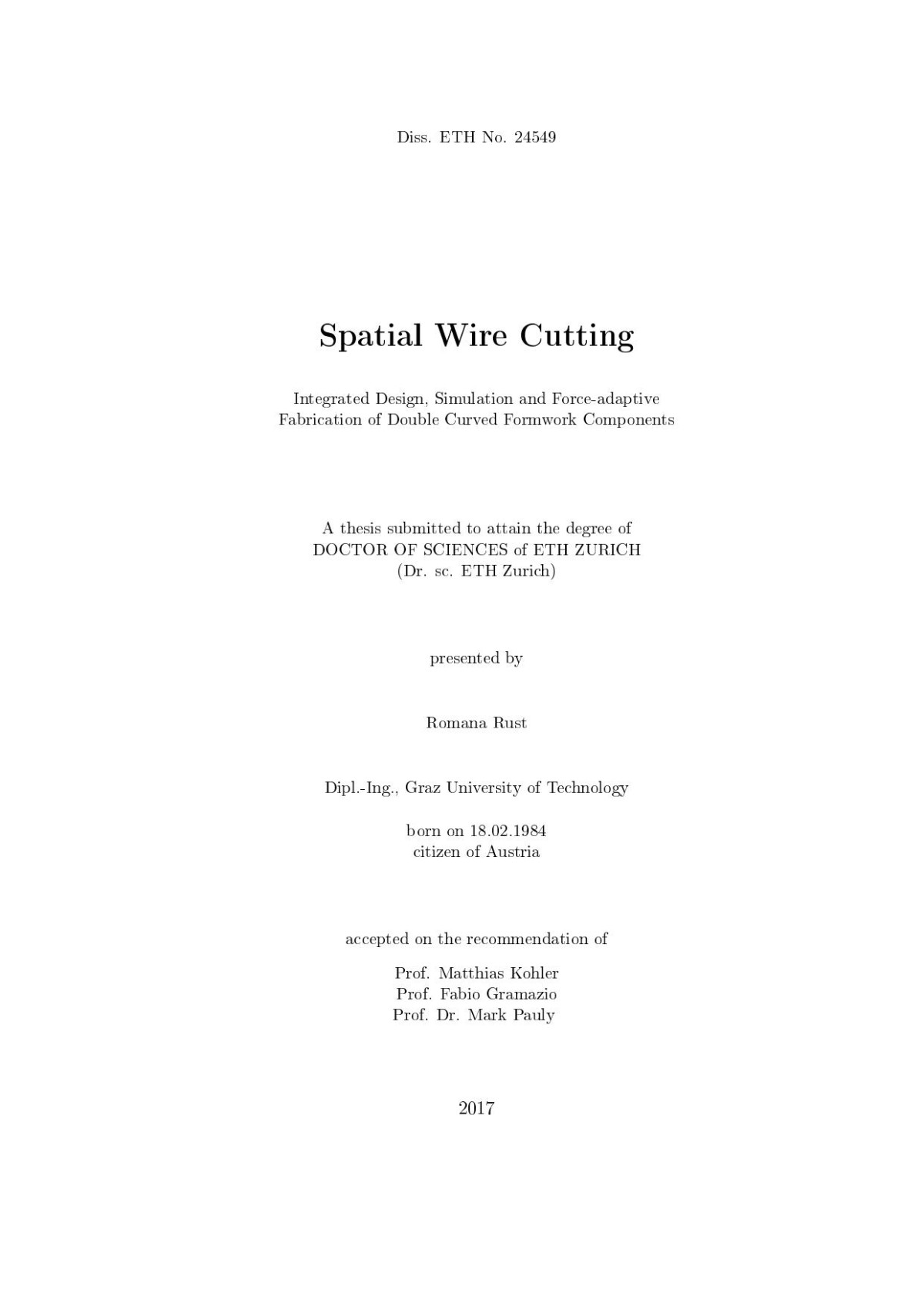 Spatial Wire Cutting Romana Rust