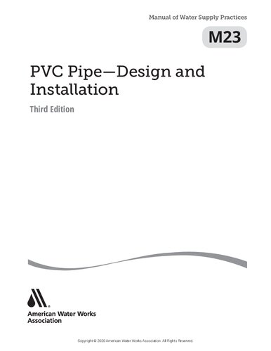 M23 Pvc Pipe Design And Installation 3rd Edition American Water Works Association