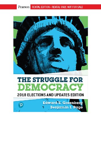 The Struggle For Democracy 2018 Elections And Updates Edition 12th Edition Edward S Greenberg