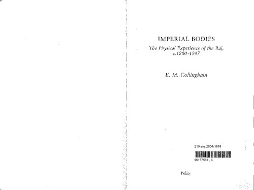 Imperial Bodies The Physical Experience Of The Raj C18001947 E M Collingham