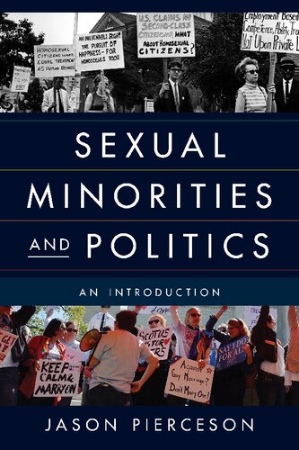Sexual Minorities And Politics An Introduction Jason Pierceson