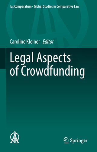 Legal Aspects Of Crowdfunding Caroline Kleiner