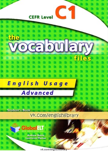 The Vocabulary Files English Usage Students Book Advanced C1 Ielts 6070 Andrew Betsis Lawrence Mamas
