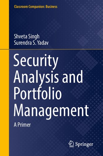Security Analysis And Portfolio Management A Primer Shveta Singh