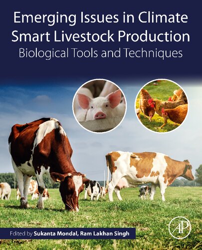 Emerging Issues In Climate Smart Livestock Production Biological Tools And Techniques 1st Edition Sukanta Mondal
