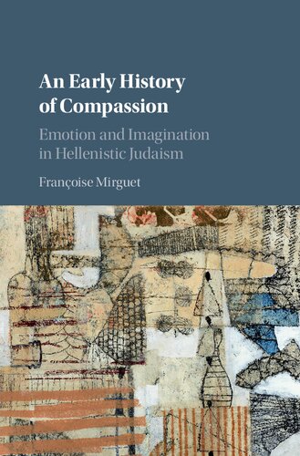 An Early History Of Compassion Franoise Mirguet