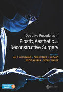 Operative Procedures In Plastic Aesthetic And Reconstructive Surgery 1st Edition Ari Hoschander