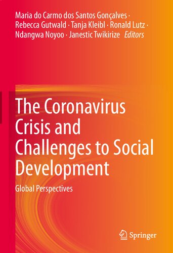 The Coronavirus Crisis And Challenges To Social Development Global Perspectives 1st Ed 2022