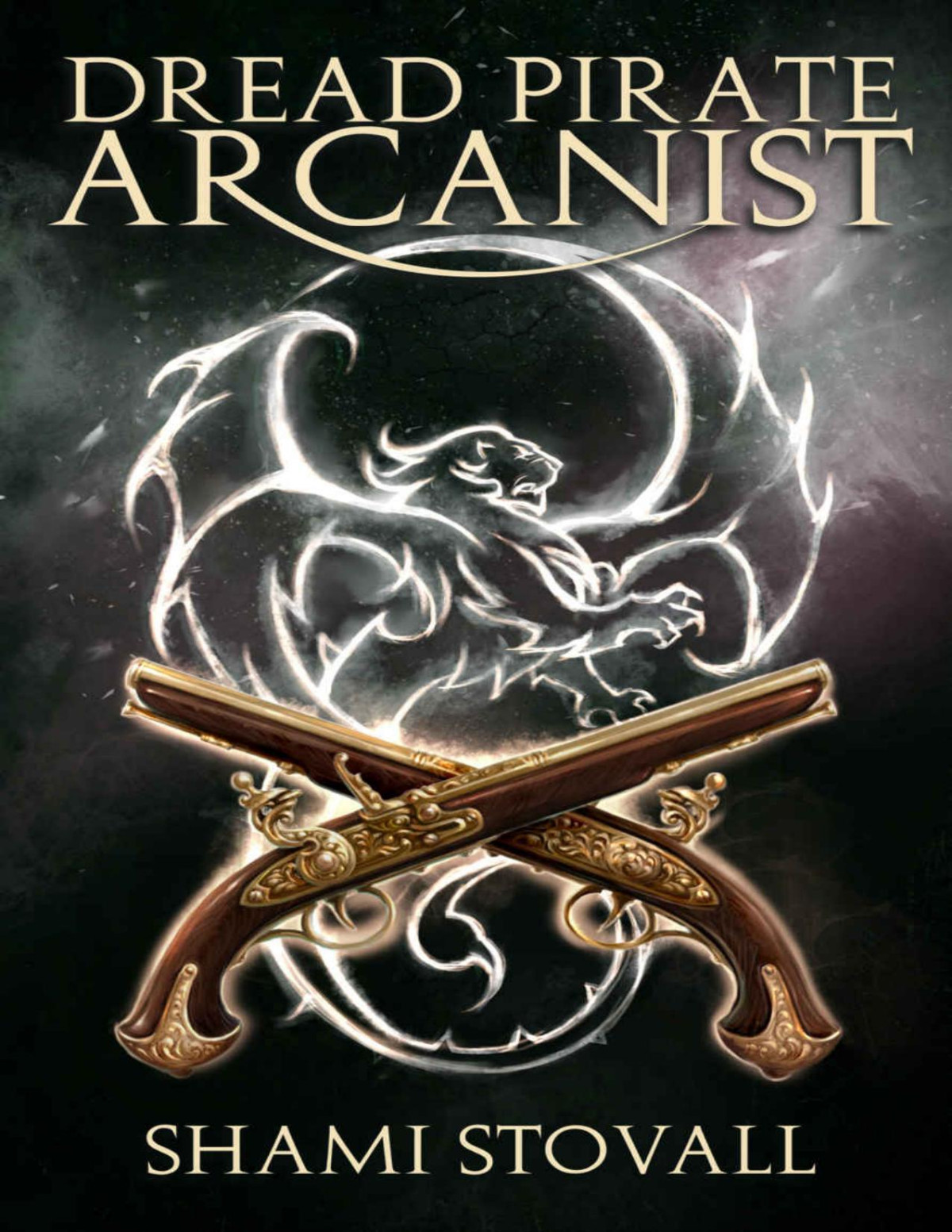 Dread Pirate Arcanist Frith Chronicles Book 2 Shami Stovall