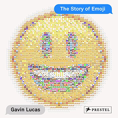 The Story Of Emoji Gavin Lucas