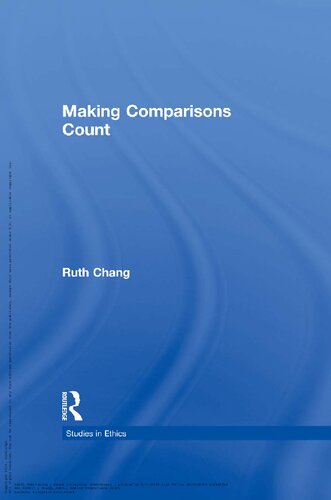 Making Comparisons Count Ruth Chang