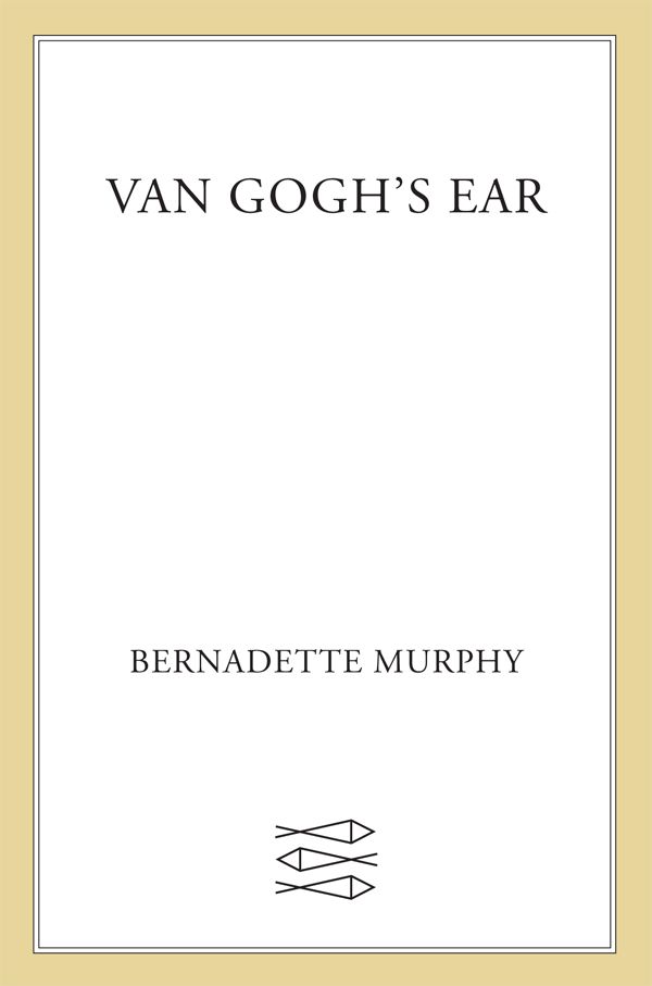 Van Goghs Ear Bernadette Murphy