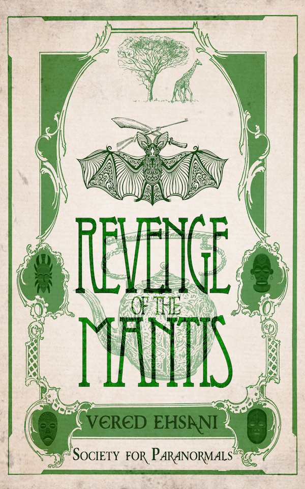 Revenge Of The Mantis Vered Ehsani