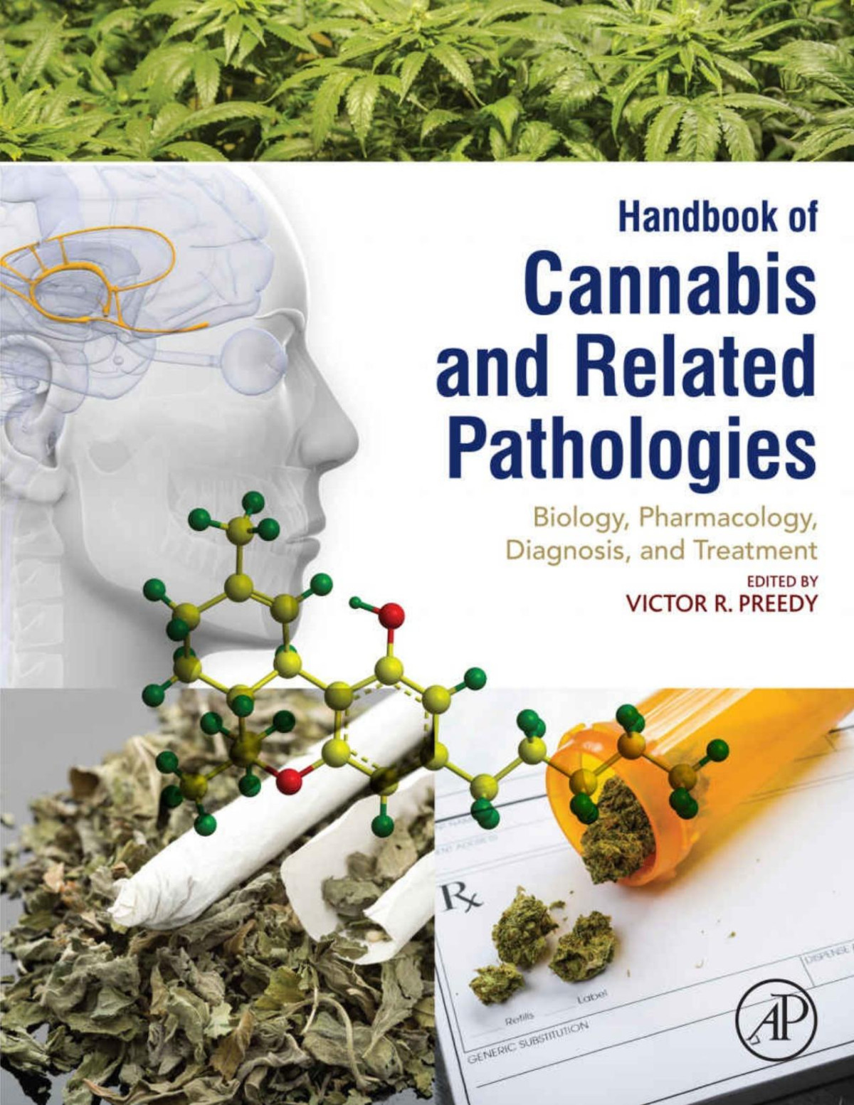 Handbook Of Cannabis And Related Pathologies Biology Pharmacology Diagnosis And Treatment Unknown