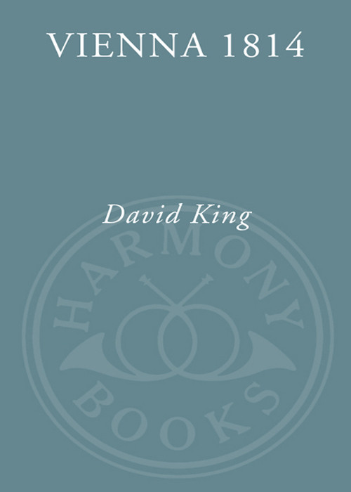 Vienna 1814 David King
