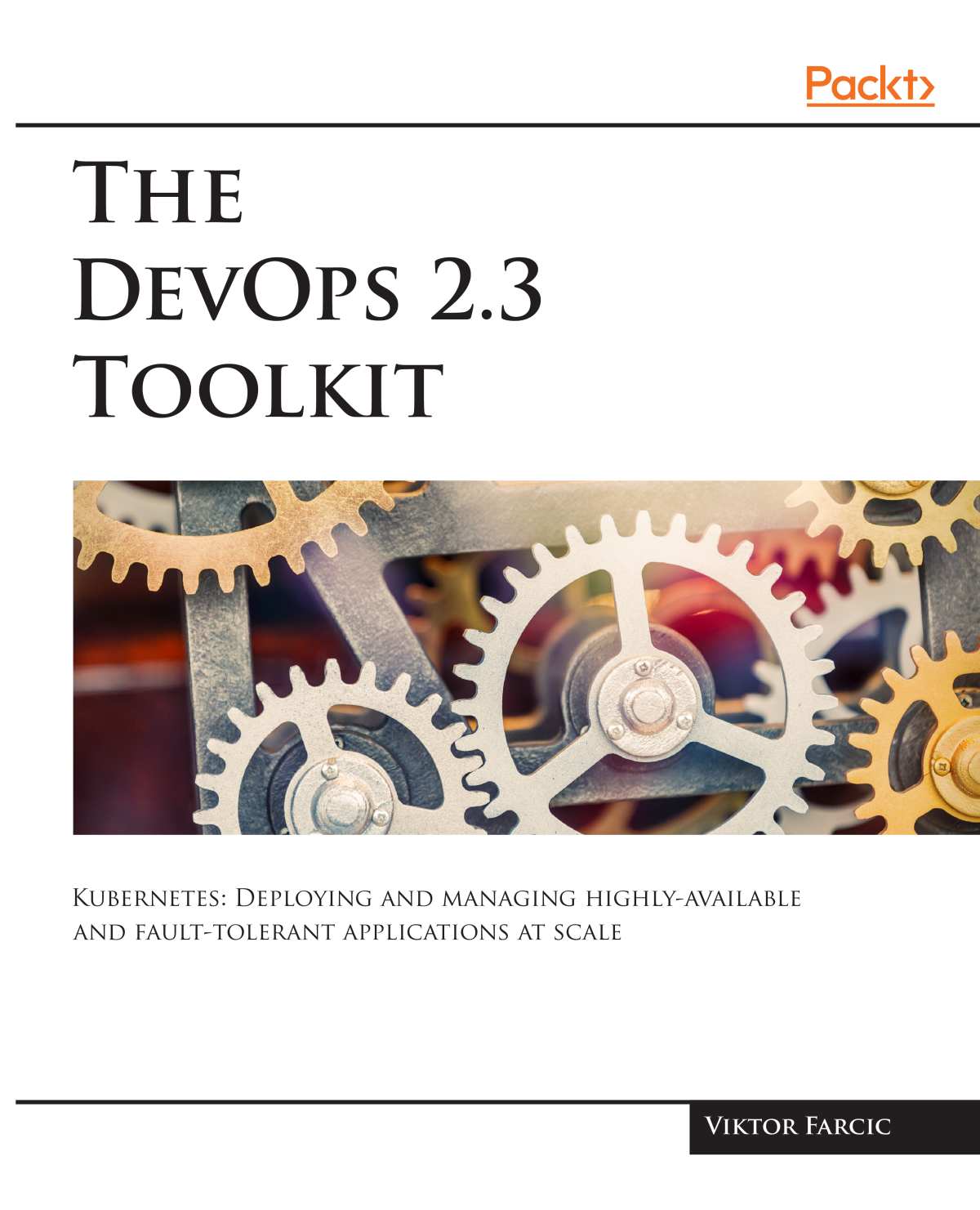 The Devops 23 Toolkit Viktor Farcic
