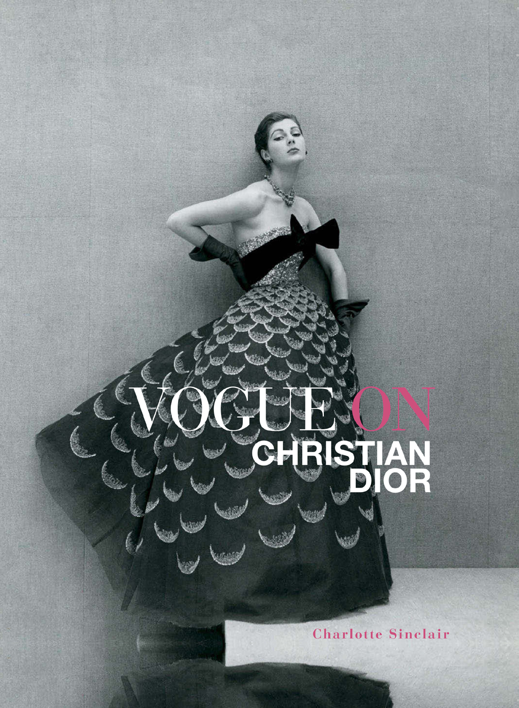 Vogue On Christian Dior Charlotte Sinclair