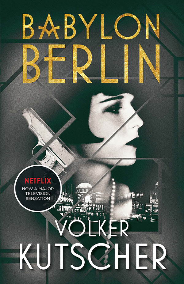 Babylon Berlin Volker Kutscher