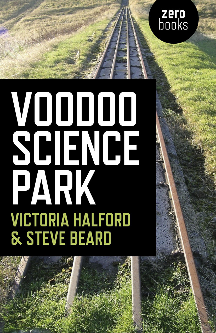 Voodoo Science Park Steve Beard Victoria Halford