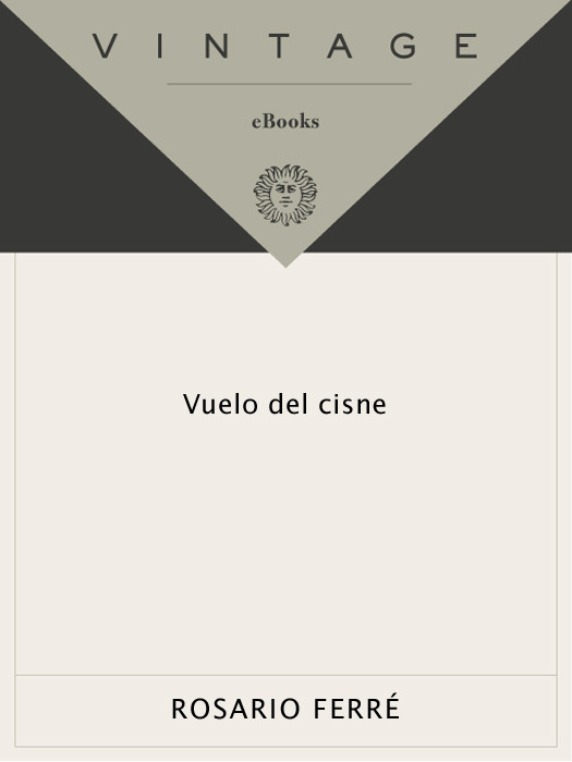 Vuelo Del Cisne Rosario Ferré