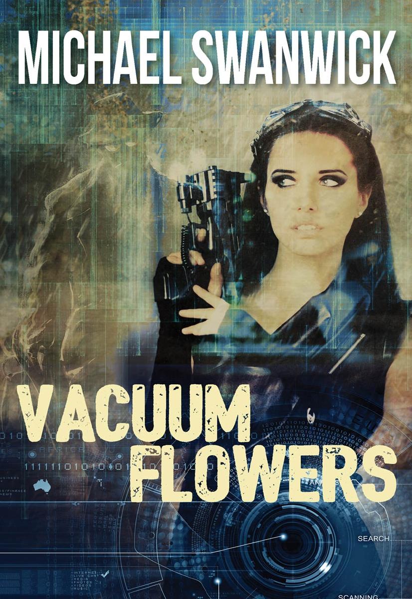 Vacuum Flowers Michael Swanwick
