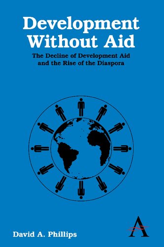 Development Without Aid 1st Edition David A Phillips