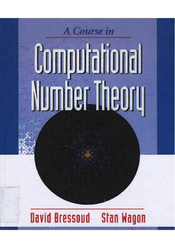 A Course In Computational Number Theory 1st Edition David Bressoud