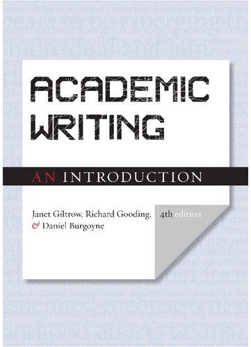 Academic Writing An Introduction 4th Edition Janet Giltrow Richard Gooding Daniel Burgoyne