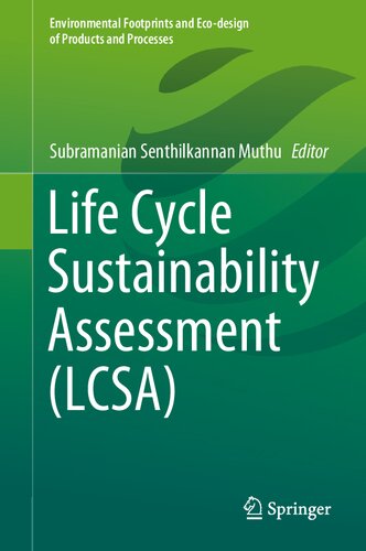 Life Cycle Sustainability Assessment Lcsa Subramanian Senthilkannan Muthu Ed