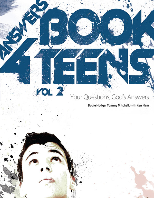 Answers Book 4 Teens Vol 2 Bodie Hodge Tommy Mitchell Ken Ham