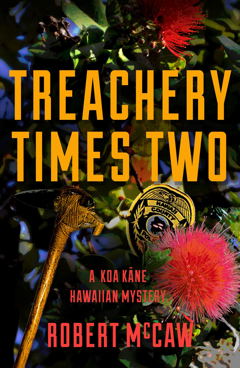 Treachery Times Two Robert Mccaw