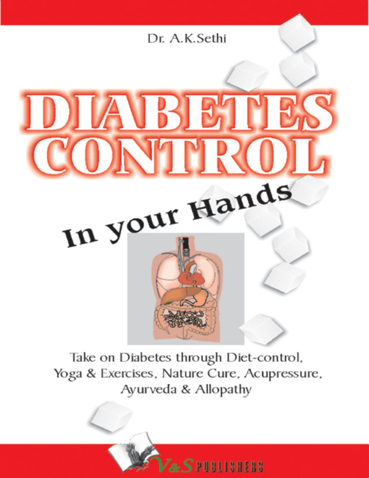 Diabetes Control In Your Hands A K Sethi