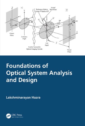 Foundations Of Optical System Analysis And Design 1st Edition Lakshminarayan Hazra
