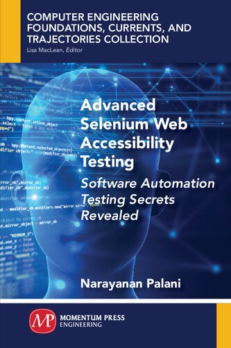 Advanced Selenium Web Accessibility Testing Software Automation Testing Secrets Revealed Narayanan Palani