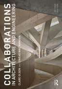 Collaborations In Architecture And Engineering 2nd Edition 2nd Edition Olsen