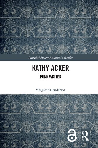 Kathy Acker 1st Edition Margaret Henderson
