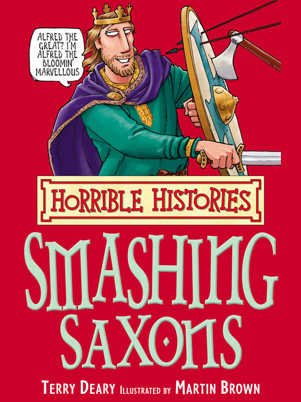 Smashing Saxons Deary Terry