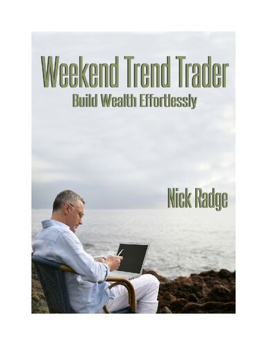 Weekend Trend Trader Nick Radge